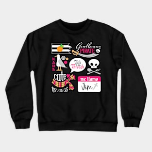 Pirates and Gentlemen Crewneck Sweatshirt